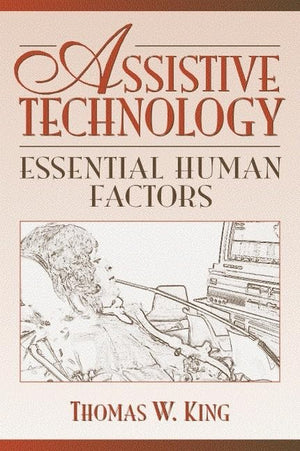Assistive Technology: Essential Human Factors,Used