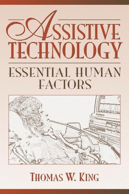 Assistive Technology: Essential Human Factors,Used