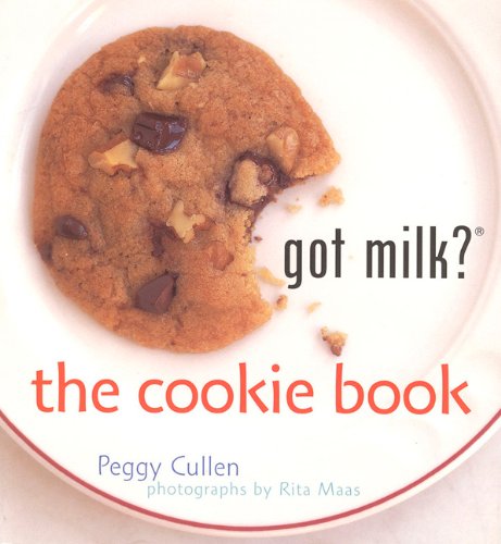 Got Milk? The Cookie Book