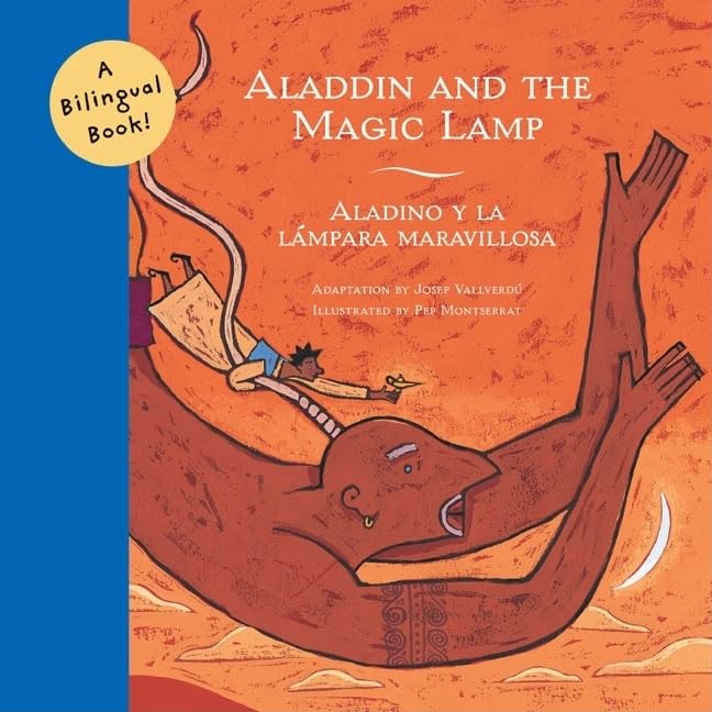 Aladdin And The Magic Lamp/Aladino Y La Lmpara Maravillosa (Bilingual Fairy Tales, Bili)