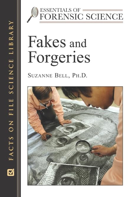 Fakes And Forgeries (Essentials Of Forensic Science),Used