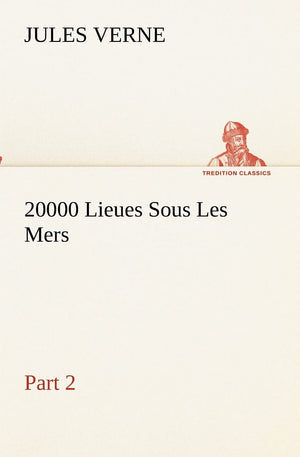 20000 Lieues Sous Les Mers  Part 2 (French Edition),Used