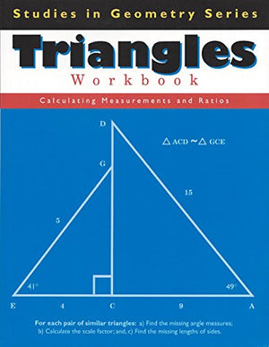 Triangles Workbook (Studies in Geometry Series),New