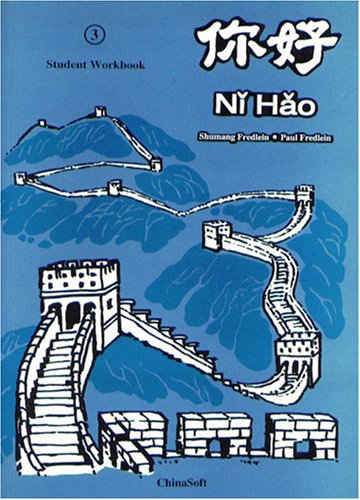 Ni Hao. Student Workbook (Intermediate Level 3) (Chinese Edition),Used