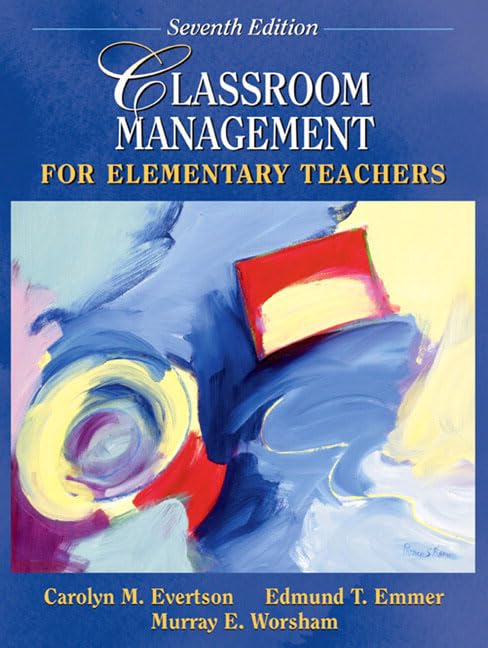 Classroom Management For Elementary Teachers (7Th Edition),New