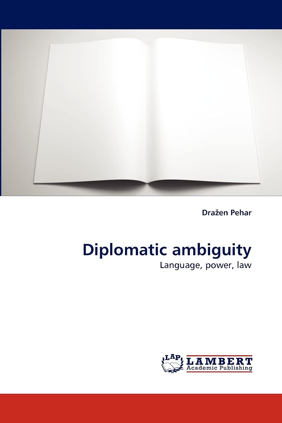 Diplomatic ambiguity: Language, power, law,Used