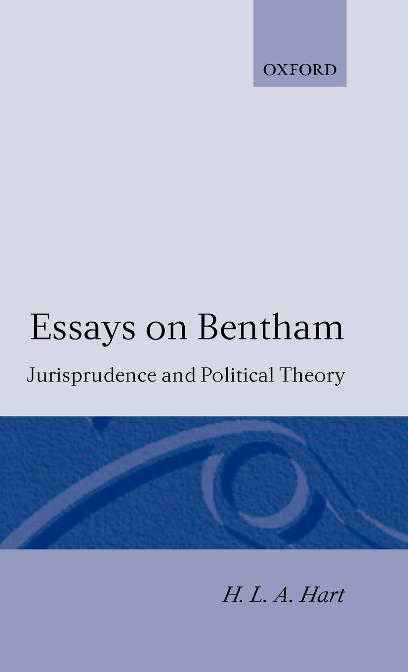 Essays on Bentham: Jurisprudence and Political Theory,Used
