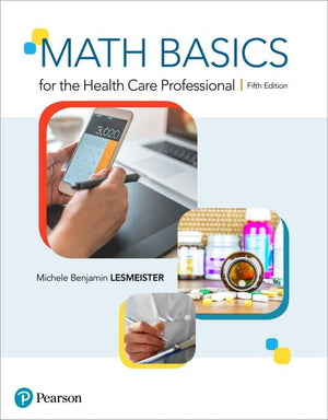 Math Basics for the Health Care Professional,Used