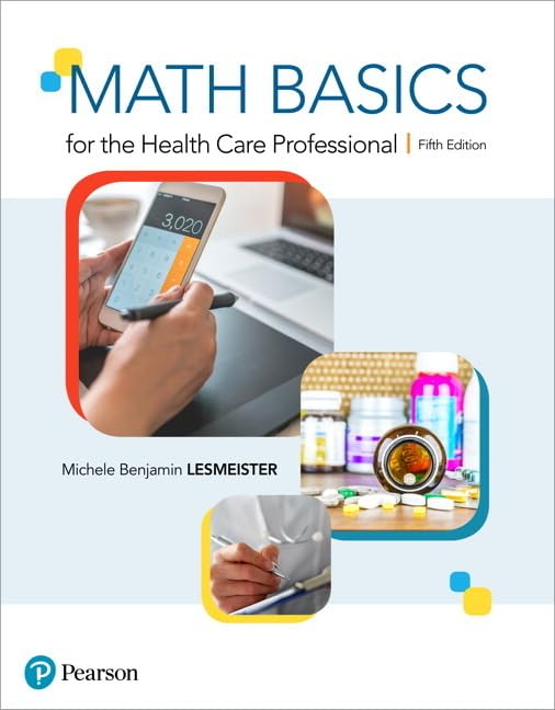 Math Basics for the Health Care Professional,Used
