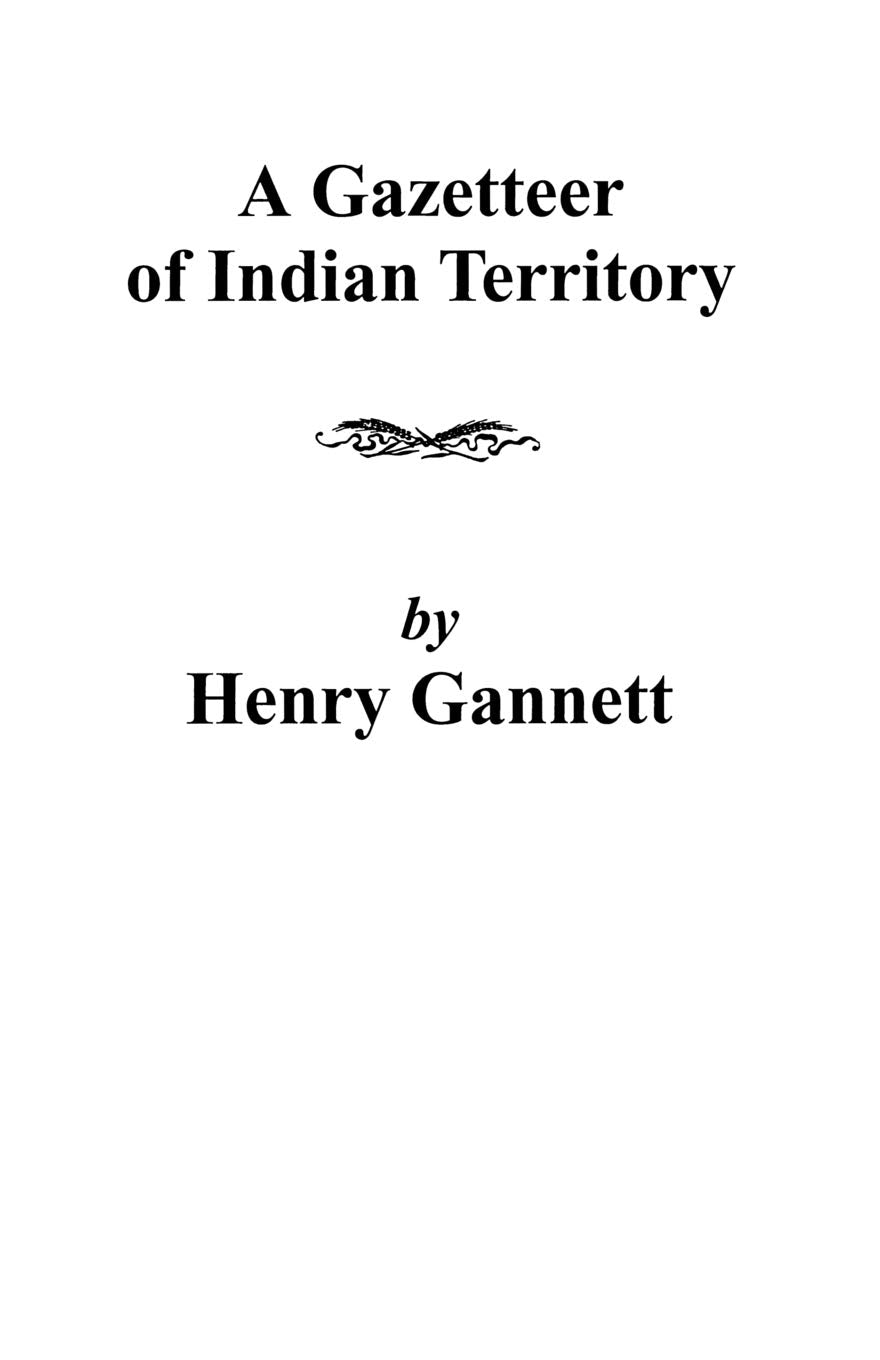 Gazetteer Of Indian Territory,Used