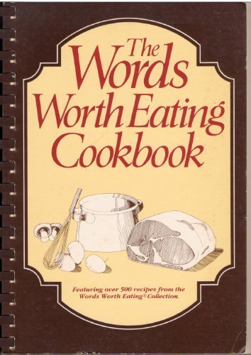 The Words Worth Eating Cookbook,Used
