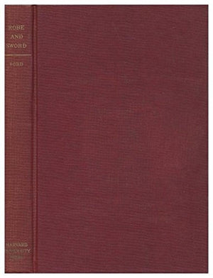 Robe And Sword: The Regrouping Of The French Aristocracy After Louis Xiv,New