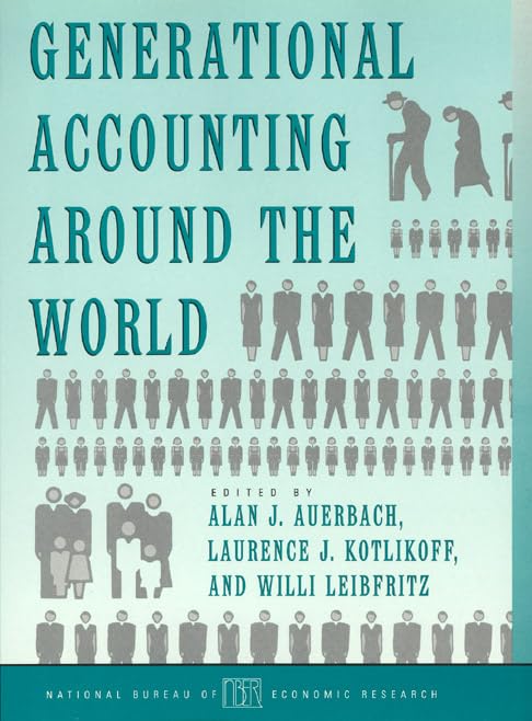 Generational Accounting around the World (National Bureau of Economic Research Project Report),Used