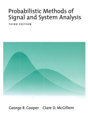 Probabilistic Methods of Signal and System Analysis (The ^AOxford Series in Electrical and Computer Engineering),Used