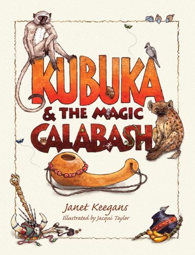 Kubuka and the Magic Calabash,Used