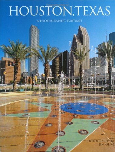 Houston, Texas: A Photographic Portrait,Used