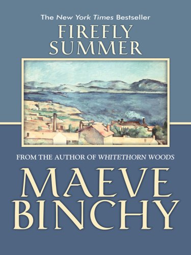 Firefly Summer (Thorndike Press Large Print Famous Authors Series),New