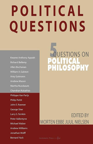 Political Questions: 5 Questions on Political Philosophy,New