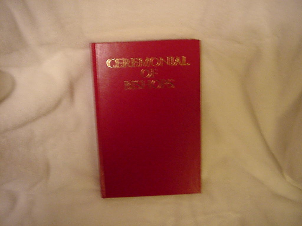 Ceremonial Of Bishops,Used