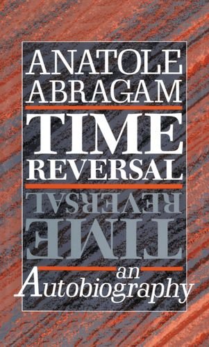 Time Reversal: An Autobiography,Used