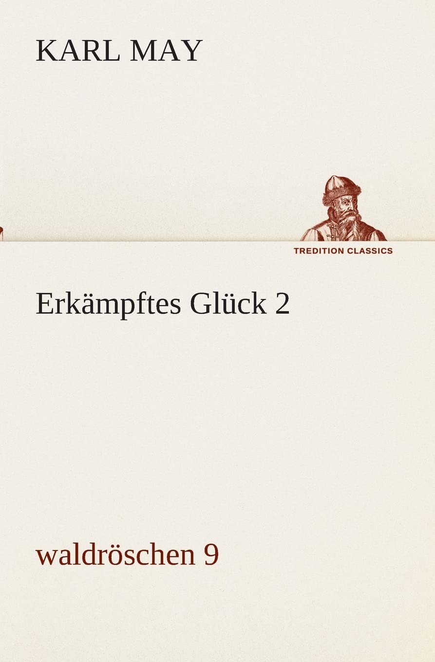 Erkmpftes Glck 2 (German Edition),Used