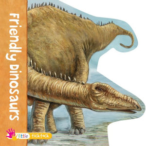 Friendly Dinosaurs (Dinosaur Shape Books),Used