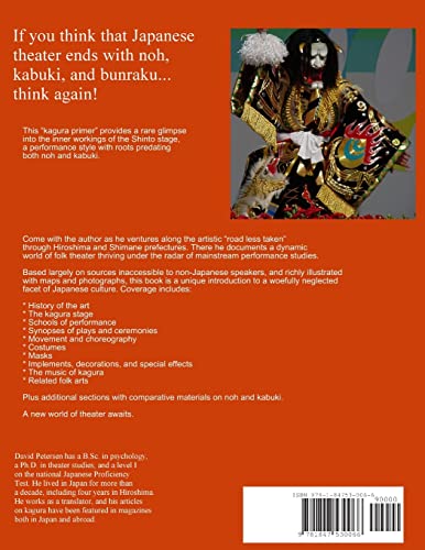 An Invitation To Kagura: Hidden Gem Of The Traditional Japanese Performing Arts: Hidden Gem Of The Traditional Japanese Performi,Used