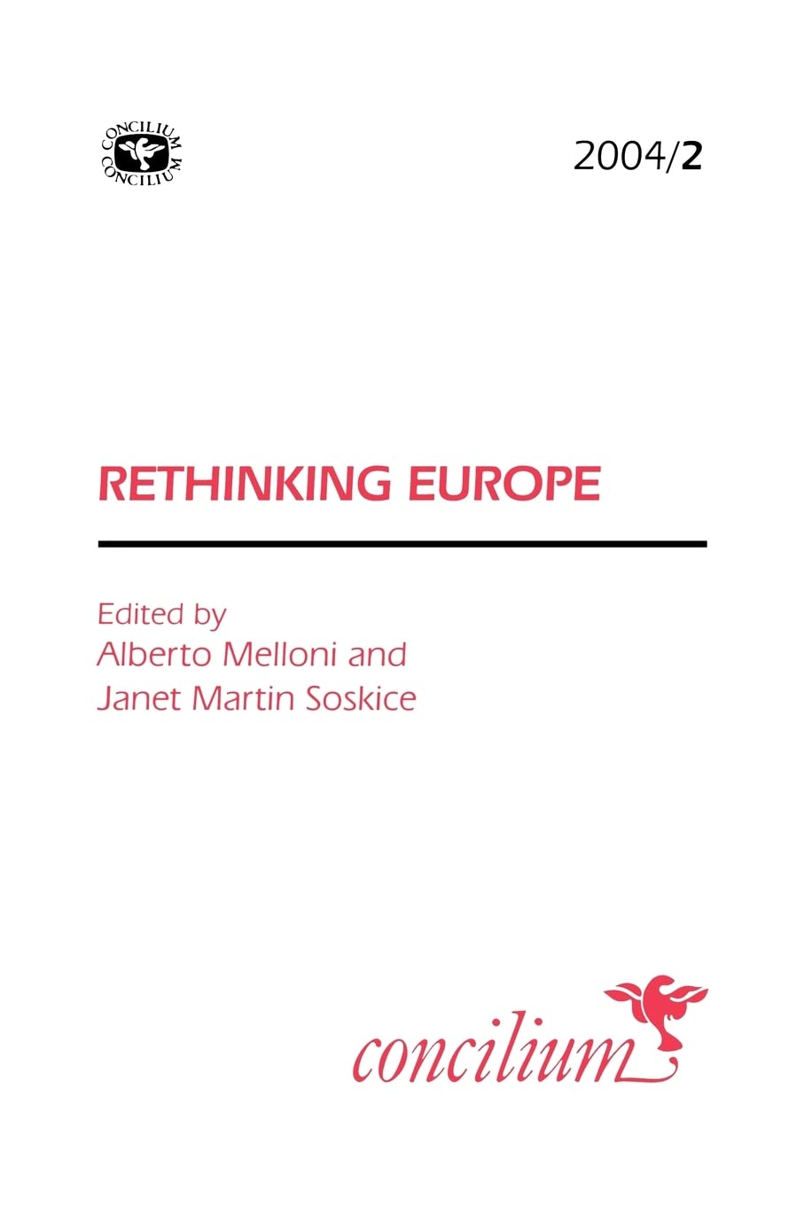 Concilium 2004/2: Rethinking Europe,Used