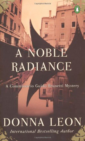 A Noble Radiance (Guido Brunetti, No 7),Used