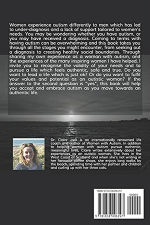 Women with Autism: Accepting and Embracing Autism Spectrum Disorder as You Move Towards an Authentic Life,Used