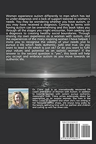 Women with Autism: Accepting and Embracing Autism Spectrum Disorder as You Move Towards an Authentic Life,Used