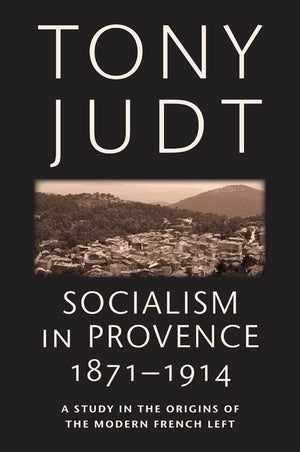 Socialism In Provence, 18711914,Used