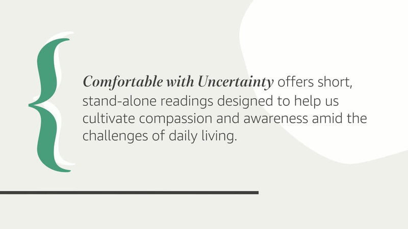 Comfortable with Uncertainty: 108 Teachings on Cultivating Fearlessness and Compassion (Shambhala Library),Used