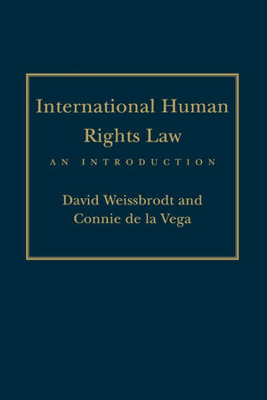 International Human Rights Law: An Introduction (Pennsylvania Studies In Human Rights),New