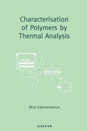 Characterisation of Polymers by Thermal Analysis,Used