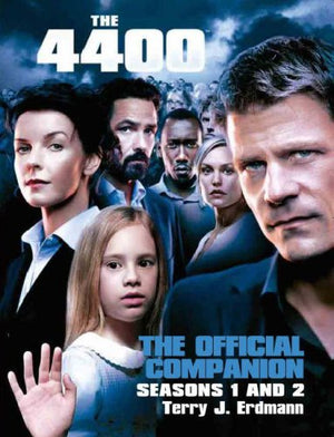 The 4400: The Official Companion Seasons 1 and 2,Used