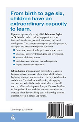 Education Begins at Birth: A Parent's Guide to Preparing Infants, Toddlers, and Preschoolers for Kindergarten,Used
