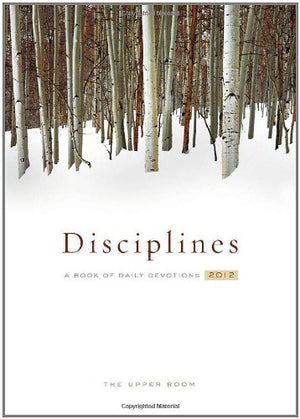 The Upper Room Disciplines 2012: A Book of Daily Devotions,Used