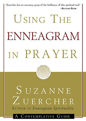 Using the Enneagram in Prayer: A Contemplative Guide,Used