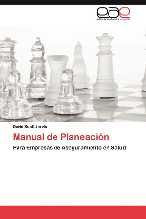 Manual de Planeacin: Para Empresas de Aseguramiento en Salud (Spanish Edition),Used