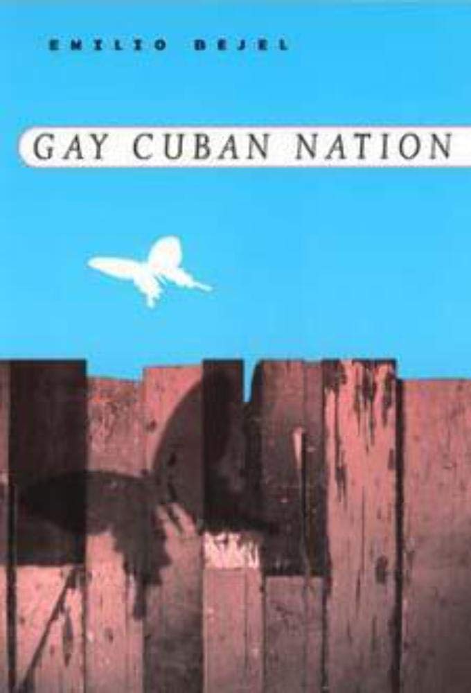 Gay Cuban Nation,New