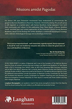 Missions Amidst Pagodas: Contextual Communication of the Gospel in Burmese Buddhist Context,Used