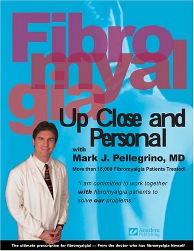 Fibromyalgia: Up Close & Personal,Used