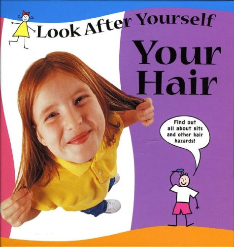 Your Hair (Look After Yourself),Used