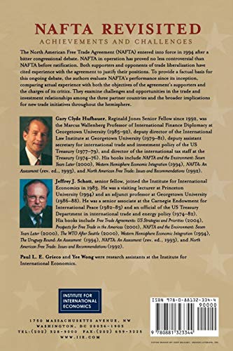 NAFTA Revisited: Achievements and Challenges (Institute for International Economics Monograph Titles),Used