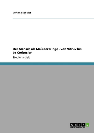 Der Mensch als Ma der Dinge  von Vitruv bis Le Corbusier (German Edition),Used