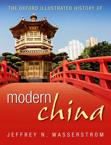 The Oxford Illustrated History Of Modern China