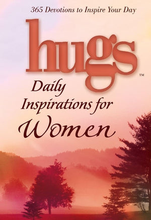 Hugs Daily Inspirations for Women: 365 devotions to inspire your day (Hugs Series),Used