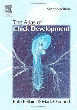 The Atlas Of Chick Development,Used