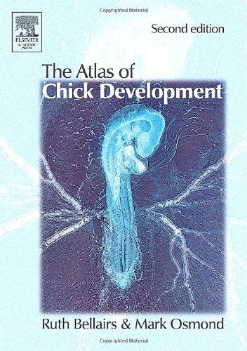 The Atlas Of Chick Development,Used